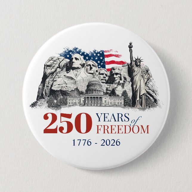 America's Semiquincentennial 250 Years of Freedom Button (Front)