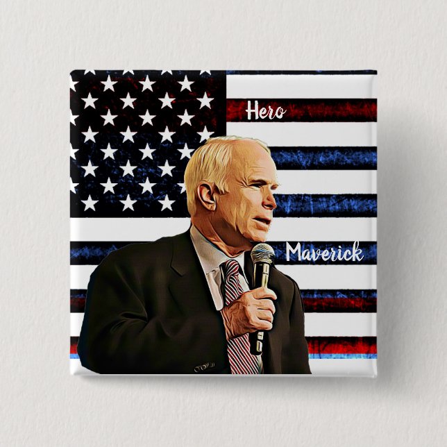 America's True Hero John McCain Memorial Button (Front)