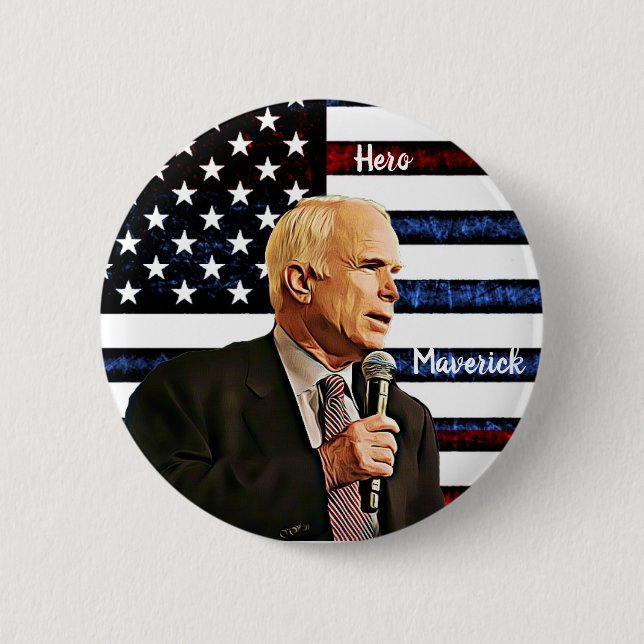 America's True Hero John McCain Memorial Button (Front)
