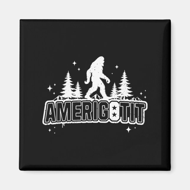 Amerigotit Funny Meme T 2025  Magnet (Front)