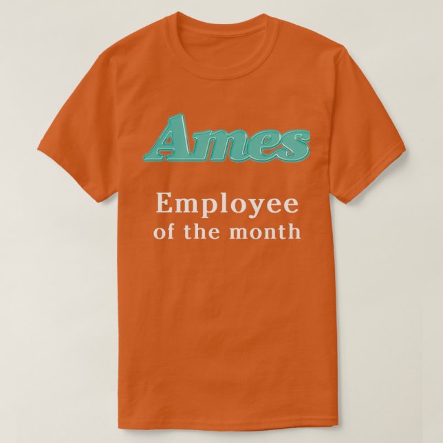Ames Department Store Employee of the Month T-Shirt (Design Front)