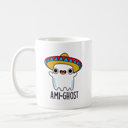 Ami_ghost Funny Halloween Mexican Ghost Pun  Coffee Mug