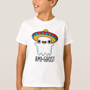 Ami-ghost Funny Mexican Ghost Pun Dark BG T-Shirt