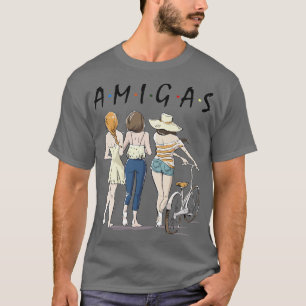 AMIGAS T-Shirt
