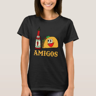Amigos  Taco And Hot Sauce Best Friends Spicy Taco T-Shirt