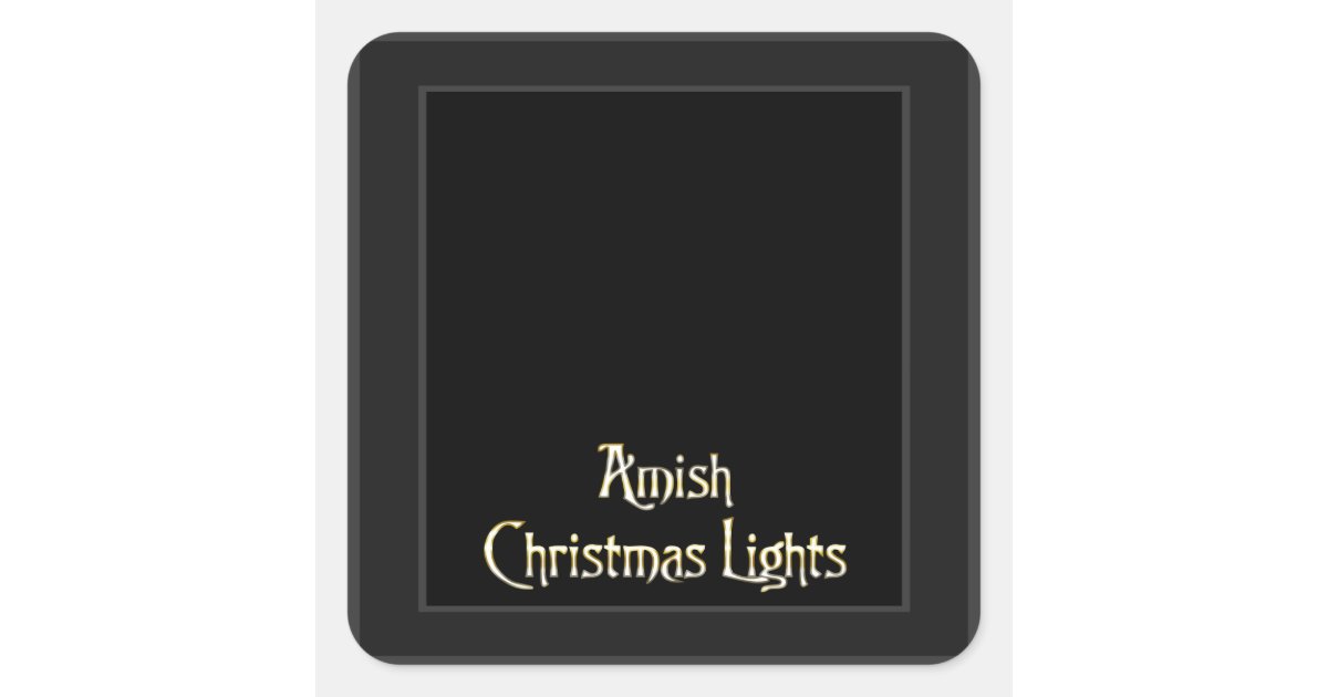 Amish Christmas Lights Square Sticker Zazzle