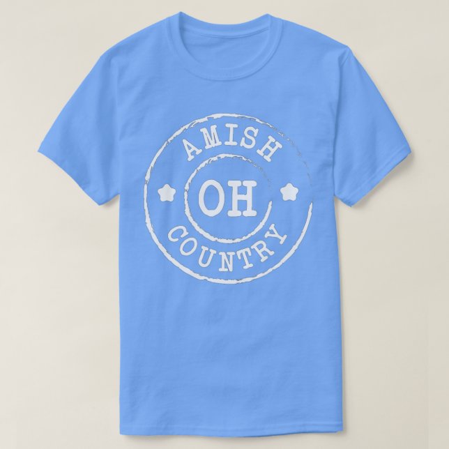 Amish Country OH  Ohio  T-Shirt (Design Front)