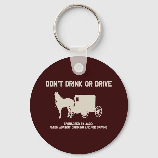 Amish - dont drink or drive keychain (Front)