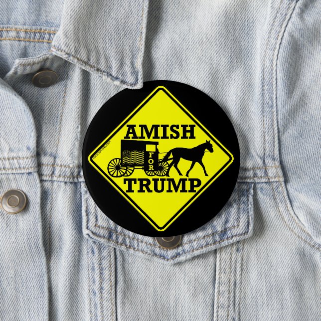 Amish For Trump Unique Collectible Political Pinback Button (In Situ)
