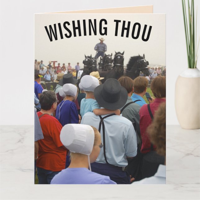 AMISH funny Birthday Greeting  Card (Front)