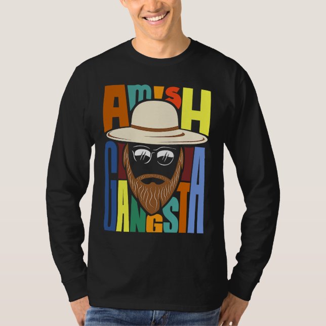 Amish Gangsta T-Shirt (Front)