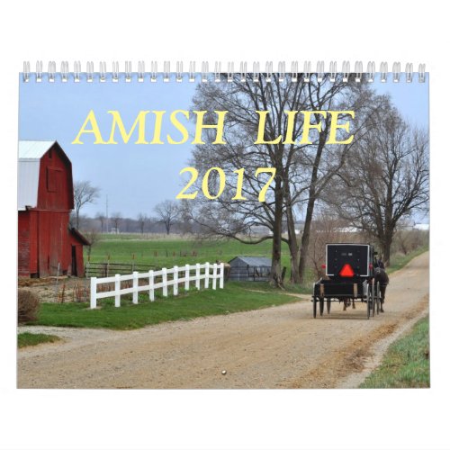 AMISH LIFE 2017 CALENDAR