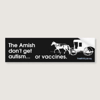 Amish No Autism Bumper Sticker