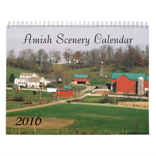 Amish Scenery 2016 Calendar