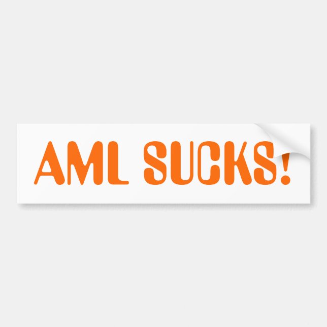 aml sucks bumper sticker (Front)