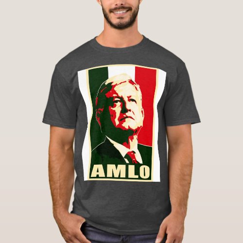Amlo Mexican T_Shirt