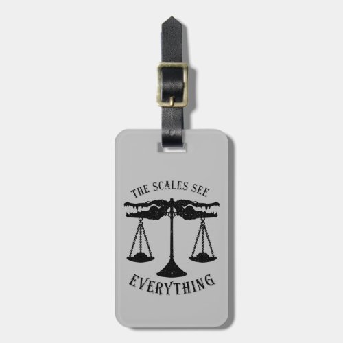 Ammit _ The Scales See Everything Luggage Tag