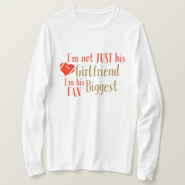 AMMO Apparel USA I'm Not Just His Girlfriend T-Shirt (Design Front)