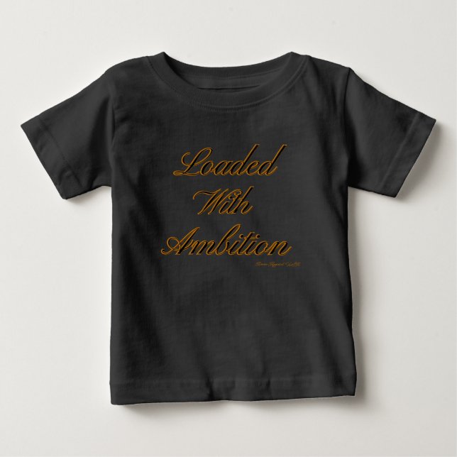 Ammo Apparel USA Loaded With Ambition IIB Baby T-Shirt (Front)