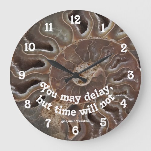 Ammonite Fossil Photo Time Will Not Delay Quote  Large Clock