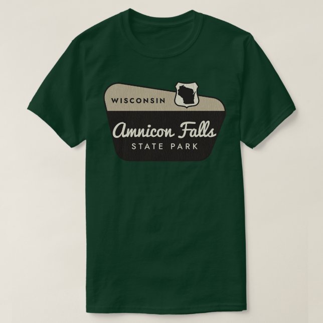 Amnicon Falls State Park Wisconsin Welcome Sign T-Shirt (Design Front)