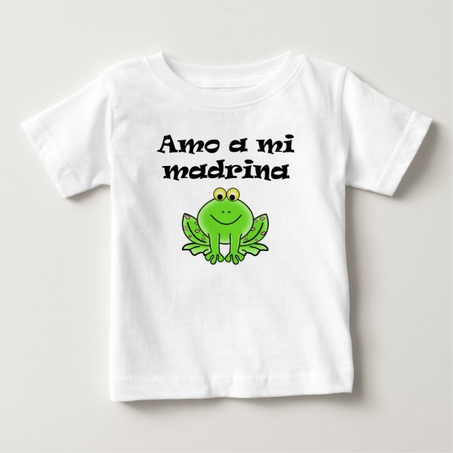 Amo A Mi Madrina Baby T-Shirt (Front)