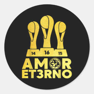 Amor Et3rno America Tricampeon  Classic Round Sticker