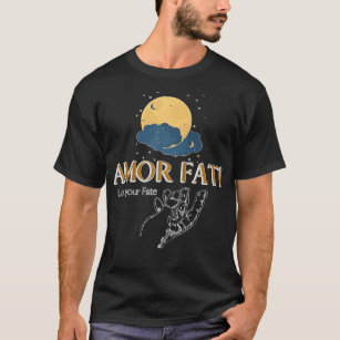 Amor Fati Friedrich Nietzsche Love Your Destiny Ph T-Shirt