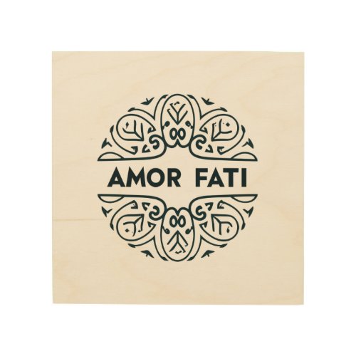 AMOR FATI STOIC REMIND WOOD WALL ART