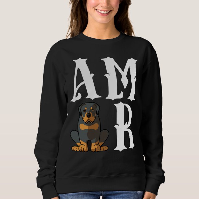 Amor Love Rottweiler Dog Mom Sweatshirt (Front)