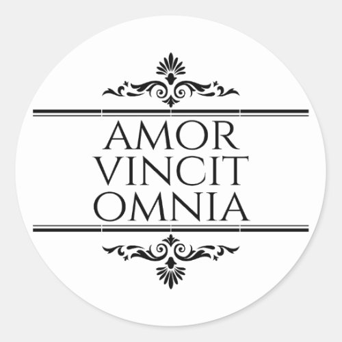 Amor Vincit Omnia _ Love Conquers All Classic Round Sticker