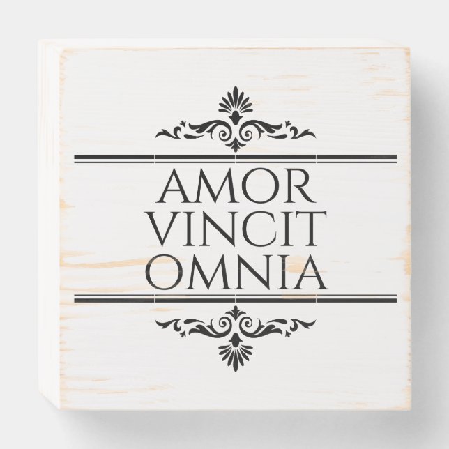 Amor Vincit Omnia - Love Conquers All Wooden Box Sign (Front Horizontal)
