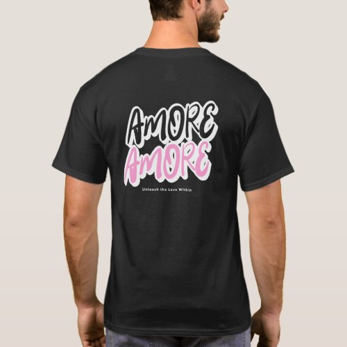 Amore _ amore T_Shirt