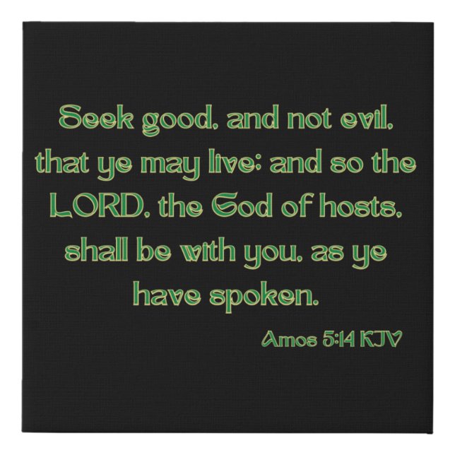 Amos 5:14 Bible Verse KJV Wall Art (Front)