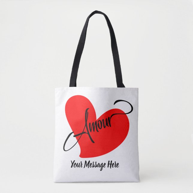 Amour (Love In French) (Personalized Message) Tote Bag (Front)