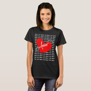 Amour (Love In French) T-Shirt