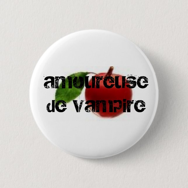 amoureuse de vampire button (Front)