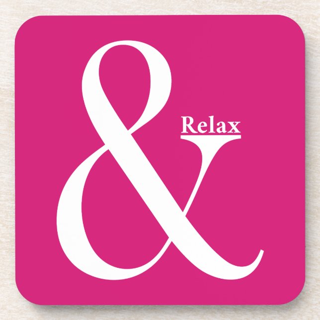 Ampersand And Relax Beverage Coaster (Front)