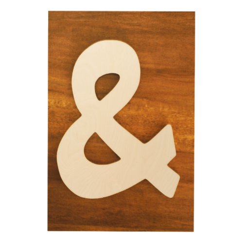 Ampersand on Wood Background Wood Wall Art