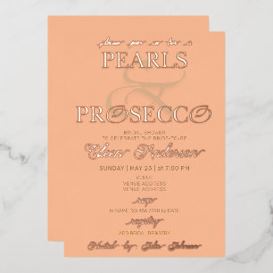 Ampersand Peach Fuzz Pearls Prosecco Bridal Shower Foil Invitation