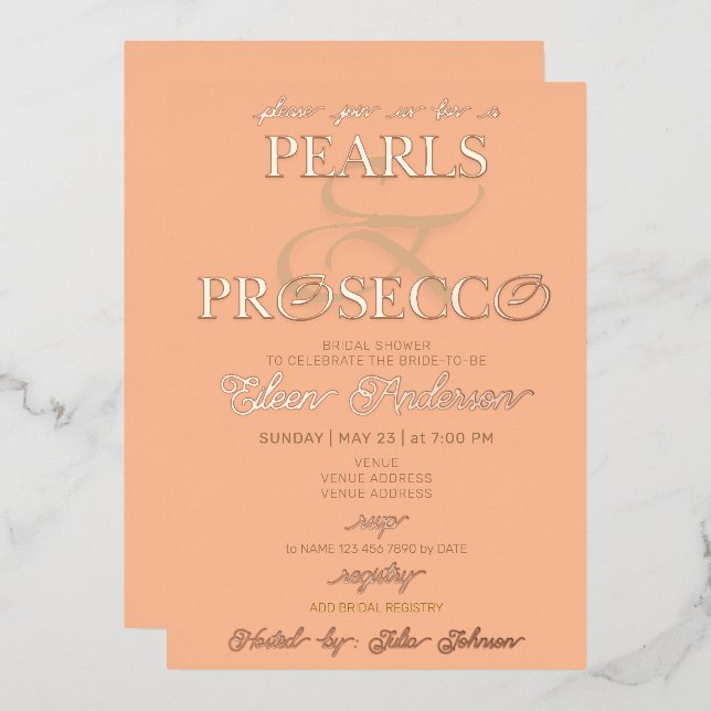 Ampersand Peach Fuzz Pearls Prosecco Bridal Shower Foil Invitation (Front/Back)