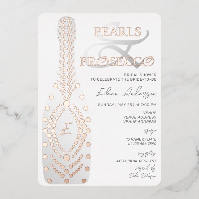 Ampersand Pearl & Prosecco Bridal Shower Rose Gold Foil Invitation (Front)