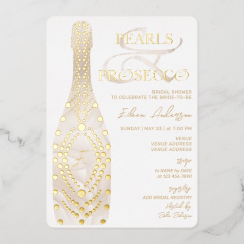 Ampersand Pearls  Prosecco Bridal Shower Gold Foil Invitation