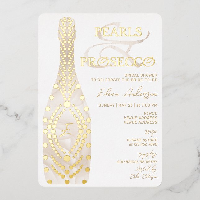 Ampersand Pearls & Prosecco Bridal Shower Gold Foil Invitation (Front)