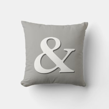 Ampersand Pillow Gray And White Modern Chic by annpowellart at Zazzle