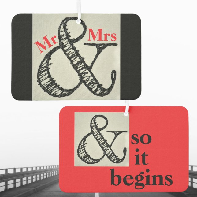 Ampersand Symbol And So It Begins Funny Newlyweds Air Freshener (Creator Uploaded)