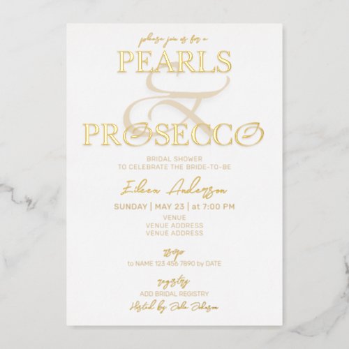 Ampersand White Pearls  Prosecco Bridal Shower Foil Invitation