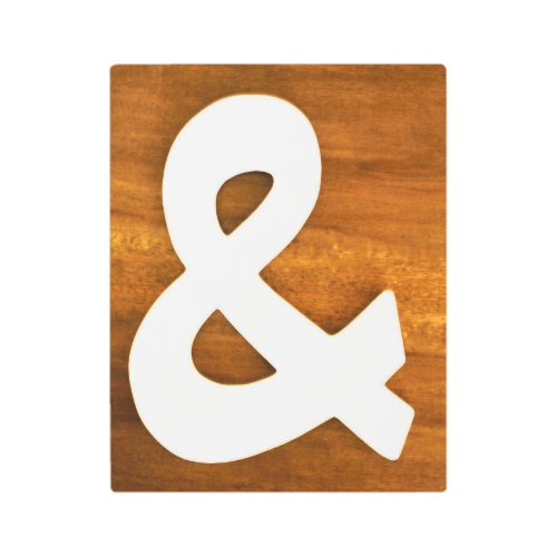 Ampersand With Wood Background Metal Print