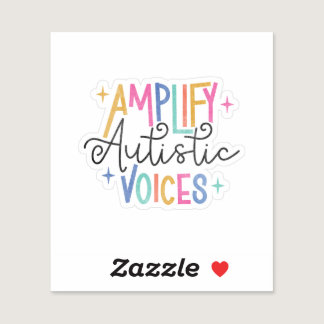 Amplify Autistic Voices Sticker