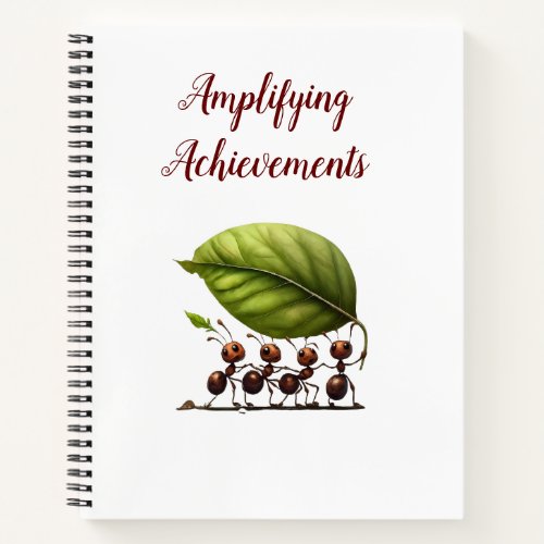 Amplifying Achievements Notebook